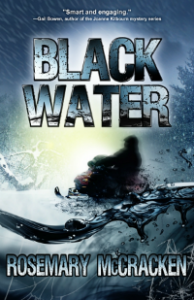 http://www.amazon.com/Black-Water-Tierney-Mystery-ebook/dp/B00CWF2X8S 